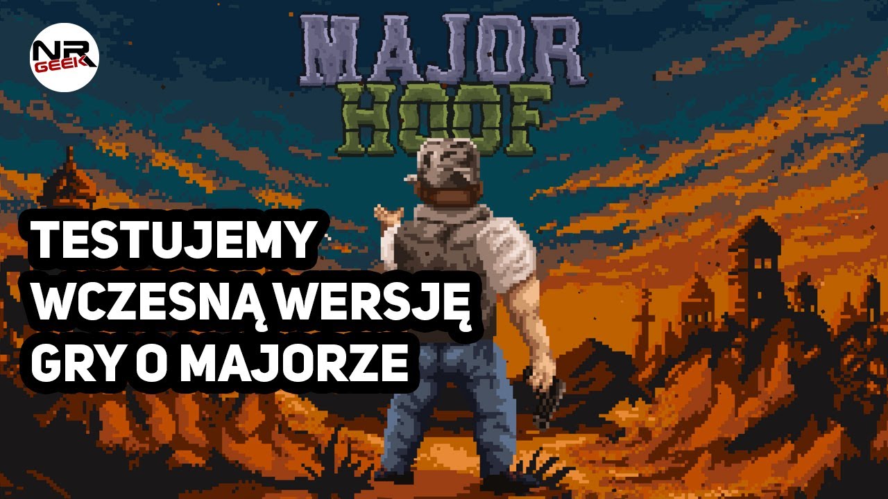 Testujemy grę o Majorze - NRGeek Stream #310