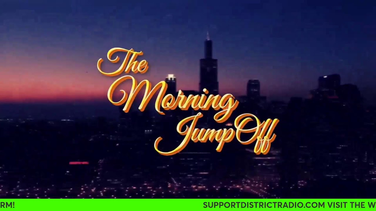 @THE MORNING JUMPOFF W/ CHIBLIZZ
