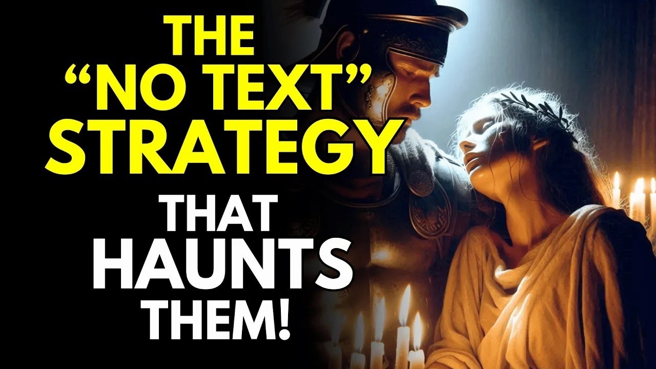 The “No Text” Strategy That Haunts Them _ Stoicism
