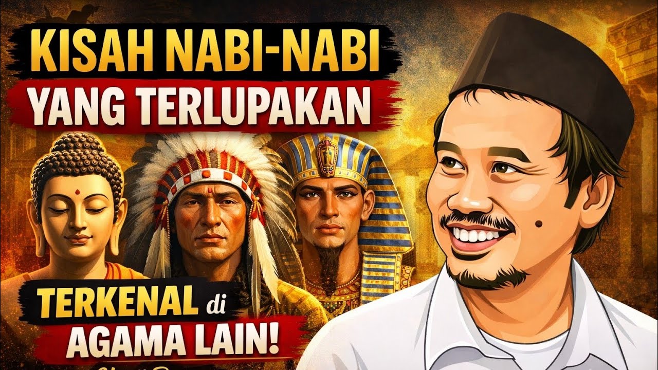 Kisah Nabi-Nabi yang Terlupakan, Tapi Justru Terkenal di Agama Lain | Ngaji Bareng Gus Baha