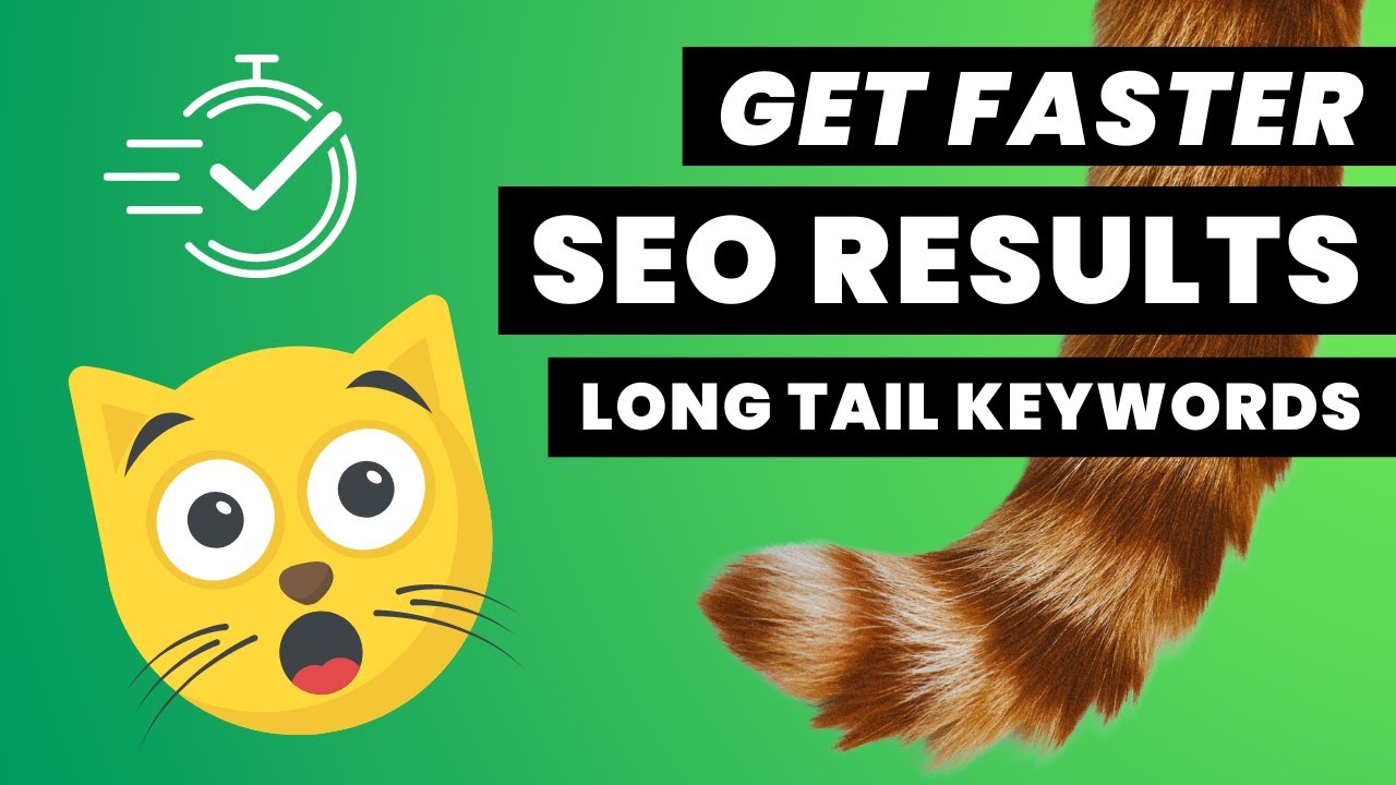 How to Discover Long Tail Keywords for Better SEO