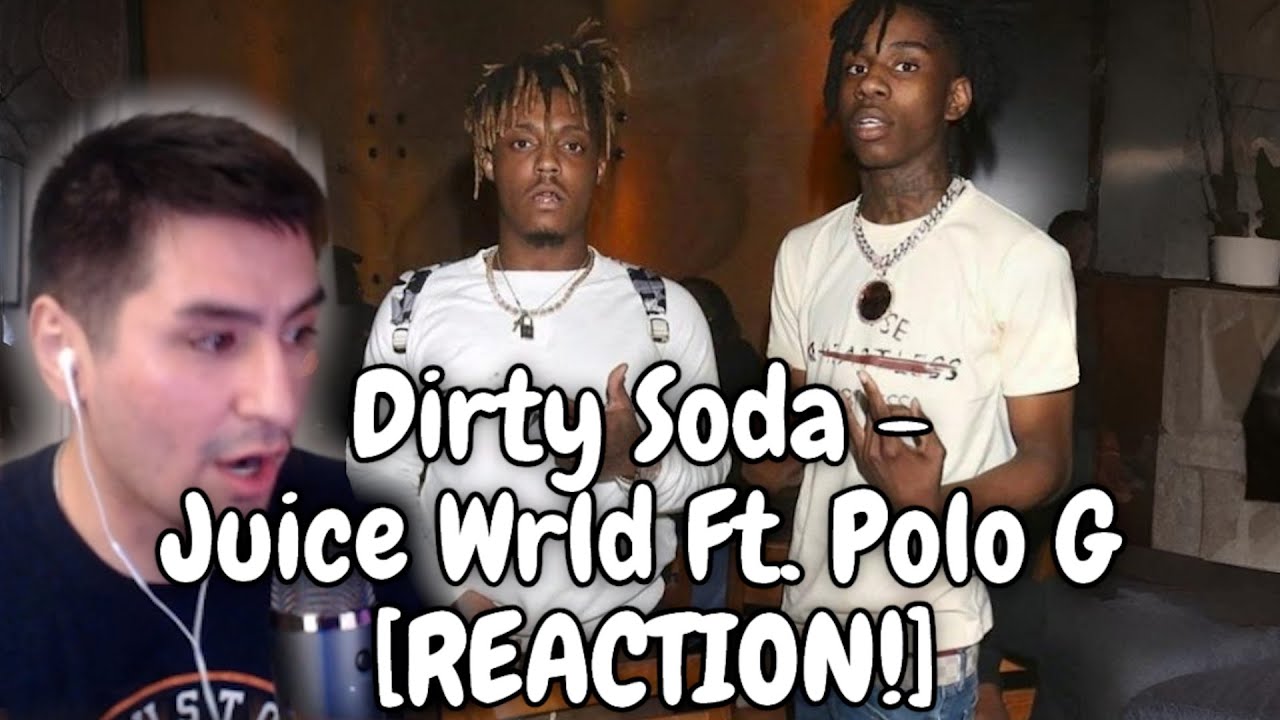 THEY'RE FREAKED OUT AGAIN! | Juice Wrld - Dirty Soda Ft. Polo G [REACTION!]