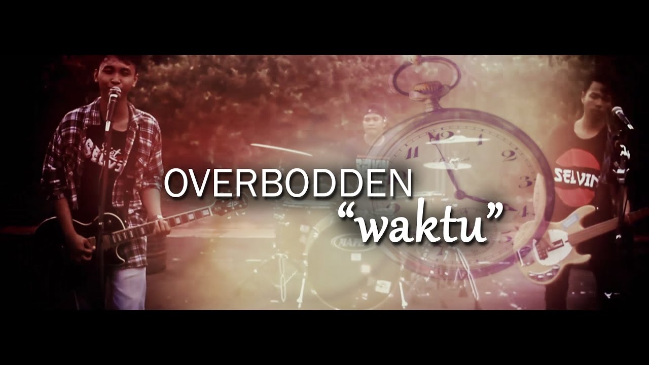 Overbodden - Waktu ( Official Video Clip )