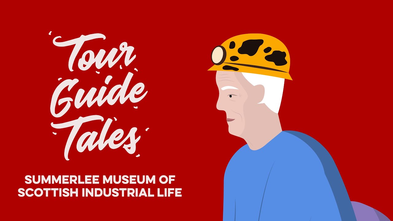 Tour Guide Tales - Summerlee Museum (Podcast Trailer)