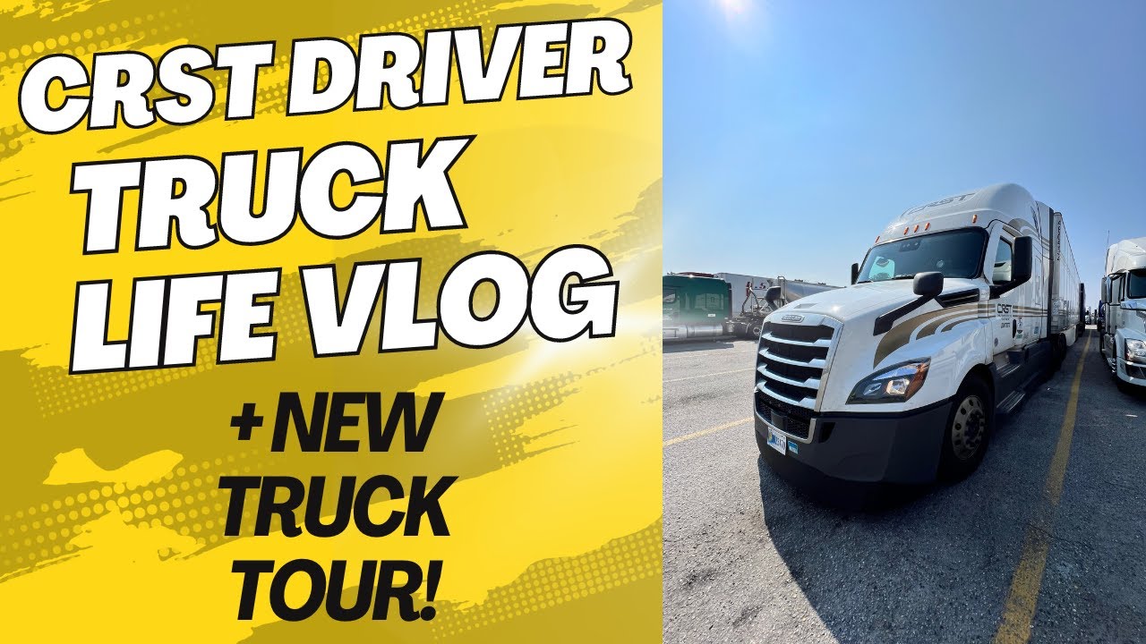 I GOT MY NEW TRUCK! PASSED CRST TRAINING + DAY IN THE LIFE OF A TRUCK DRIVER