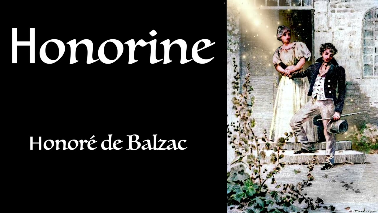Balzac ⚜ Honorine / Livre Audio Gratuit