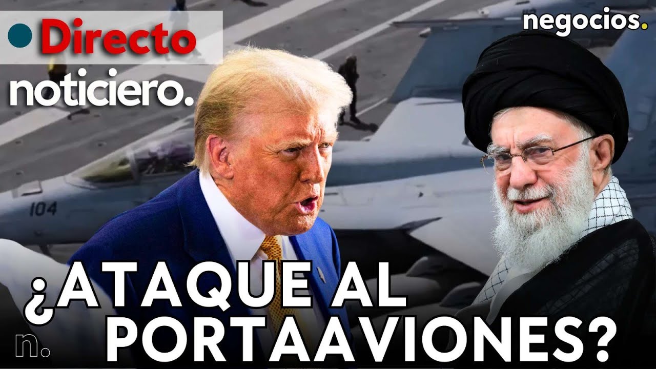 NOTICIERO: Irán amenaza con atacar los portaaviones de EEUU, giro de Trump en la FED e Israel avisa