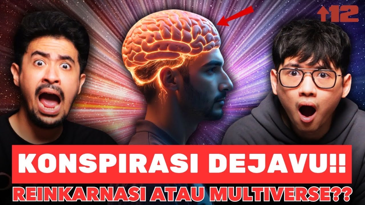 KONSPIRASI DEJAVU!! REINKARNASI ATAU TANDA MULTIVERSE??