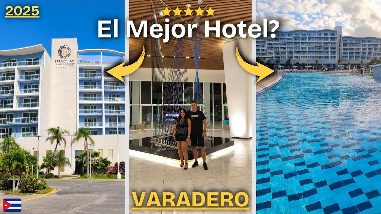 🏨 Selectum Family Resort Varadero || Todo lo que necesitas saber antes de Reservar!! 🏝️🇨🇺