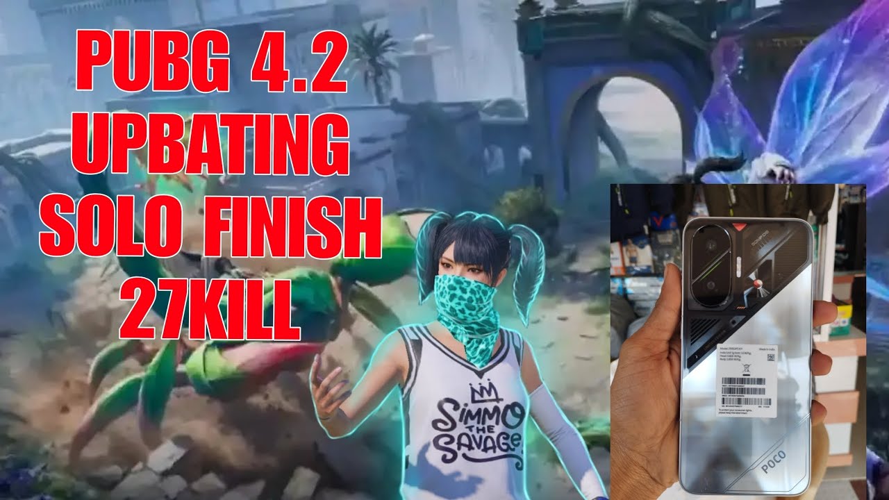 PUBG 4.2 UPBATING SOLO FINISH 27 KILL 