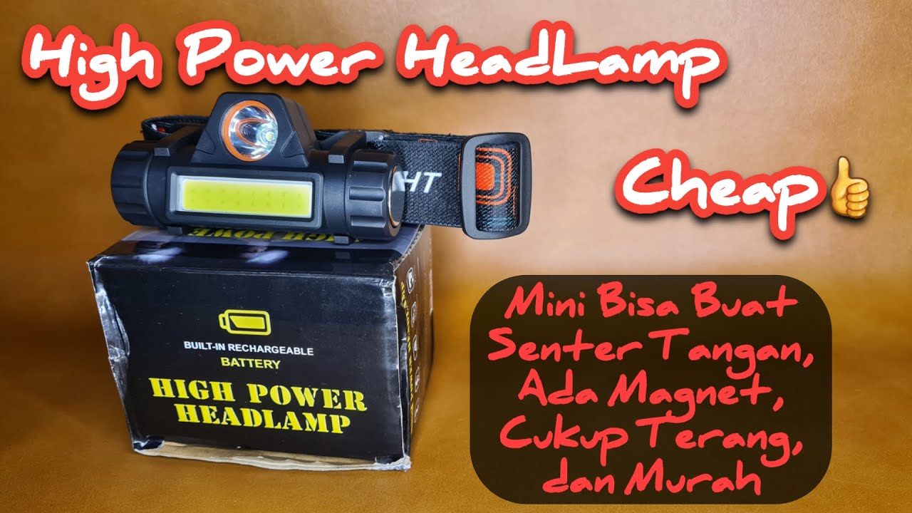 High Power HeadLamp | Senter Mini Bisa Buat Senter Tangan Juga | Murah