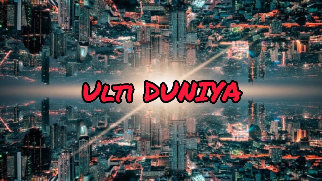 Ulti Duniya |Parallel World| #comedy #downtownkalakar