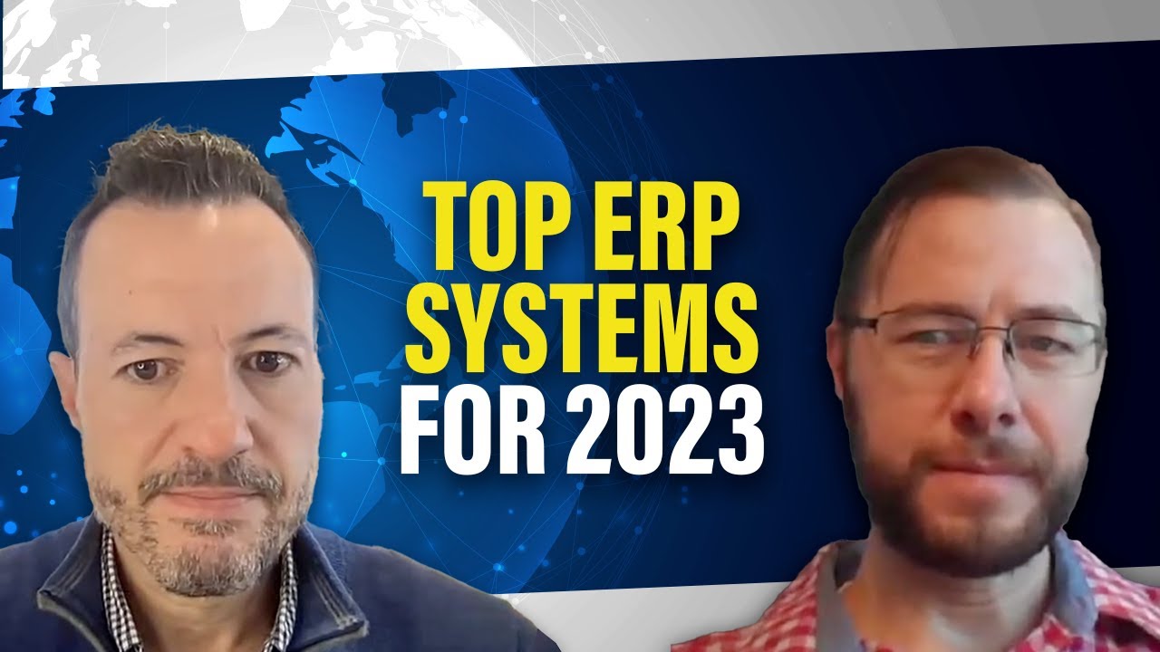 Top ERP Systems for 2023 | Strengths and Weaknesses of Leading ERP Software