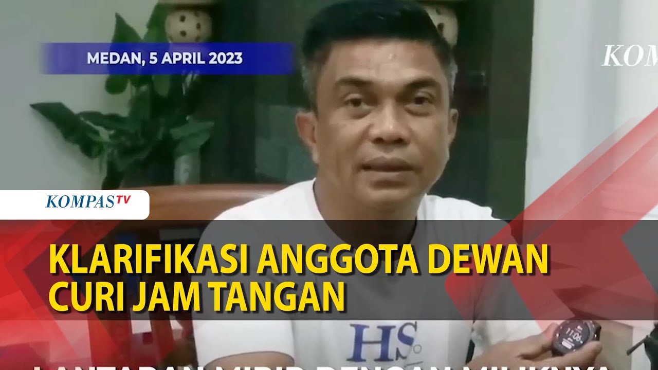 Bantah Curi Jam Tangan Penjaga Toko di Medan, Anggota DPRD Mengaku tak Sengaja