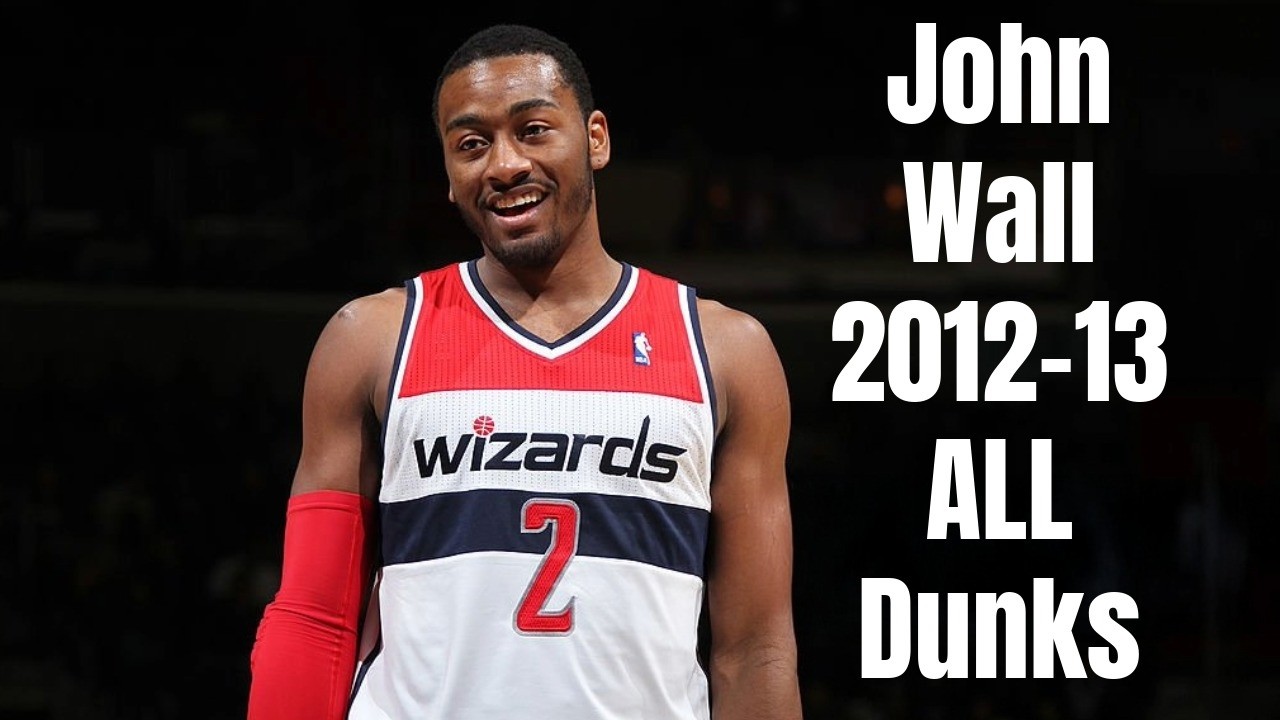 John Wall 2012-13 All Dunks