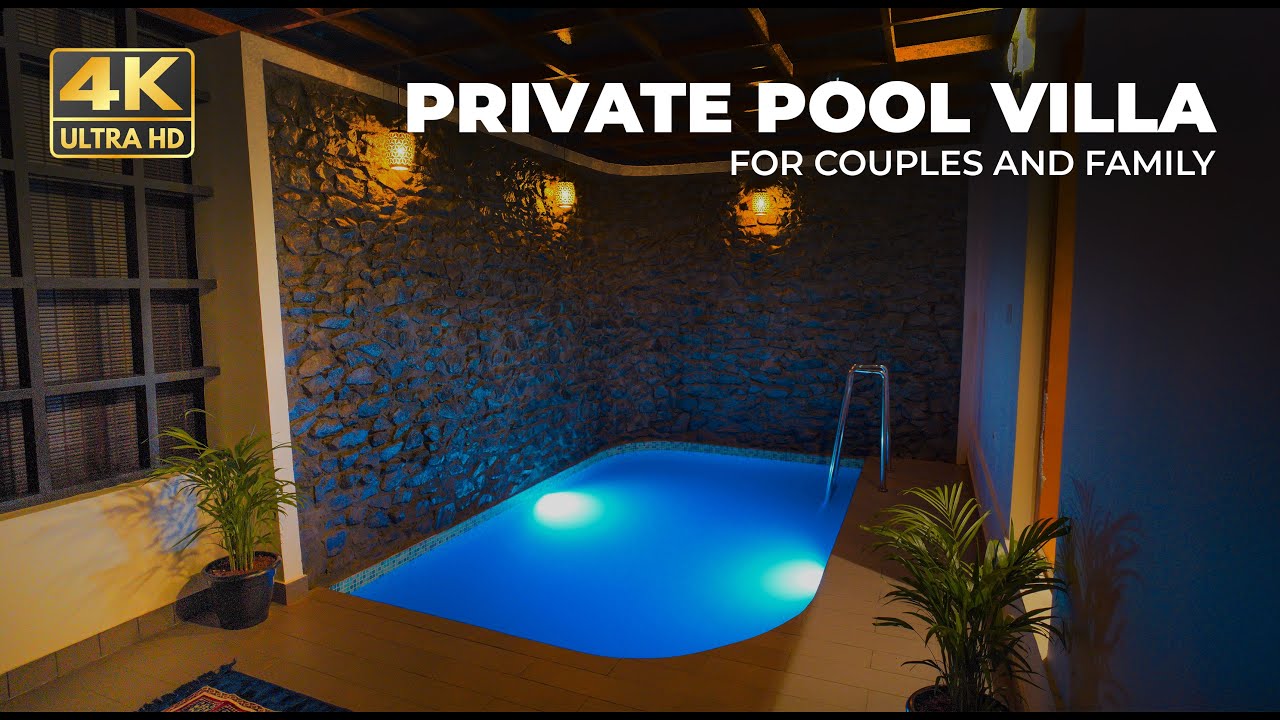 Private Pool Villa | Serene Valley Resort | Premium Resort | 4K UHD | Couples and Family | Vlog#26