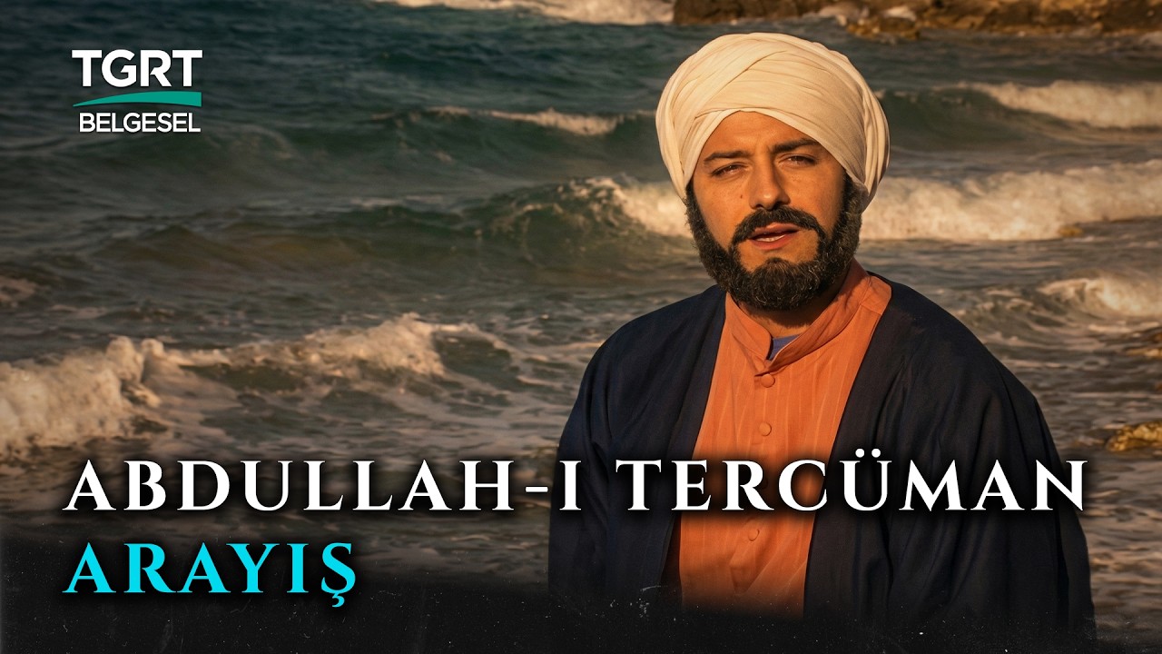 Abdullah-ı Tercüman Hazretleri - Arayış