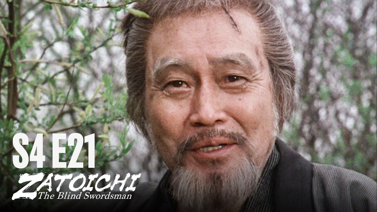 SHIN ZATOICHI Ⅲ - EP21 - The Yakuza's song, part 1 | MULTI-SUB