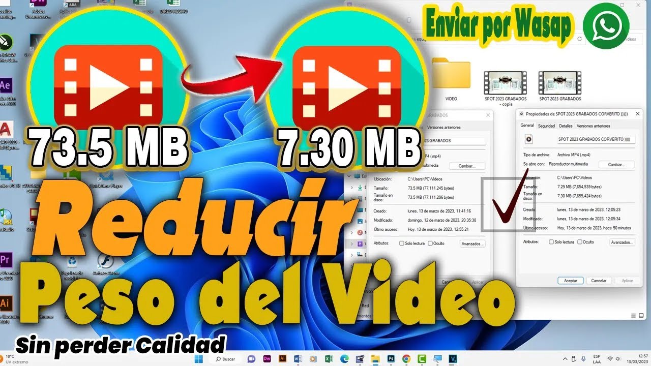 C&oacute;mo REDUCIR PESO de Video SIN PERDER CALIDAD 2023 // y enviar por WhatsApp