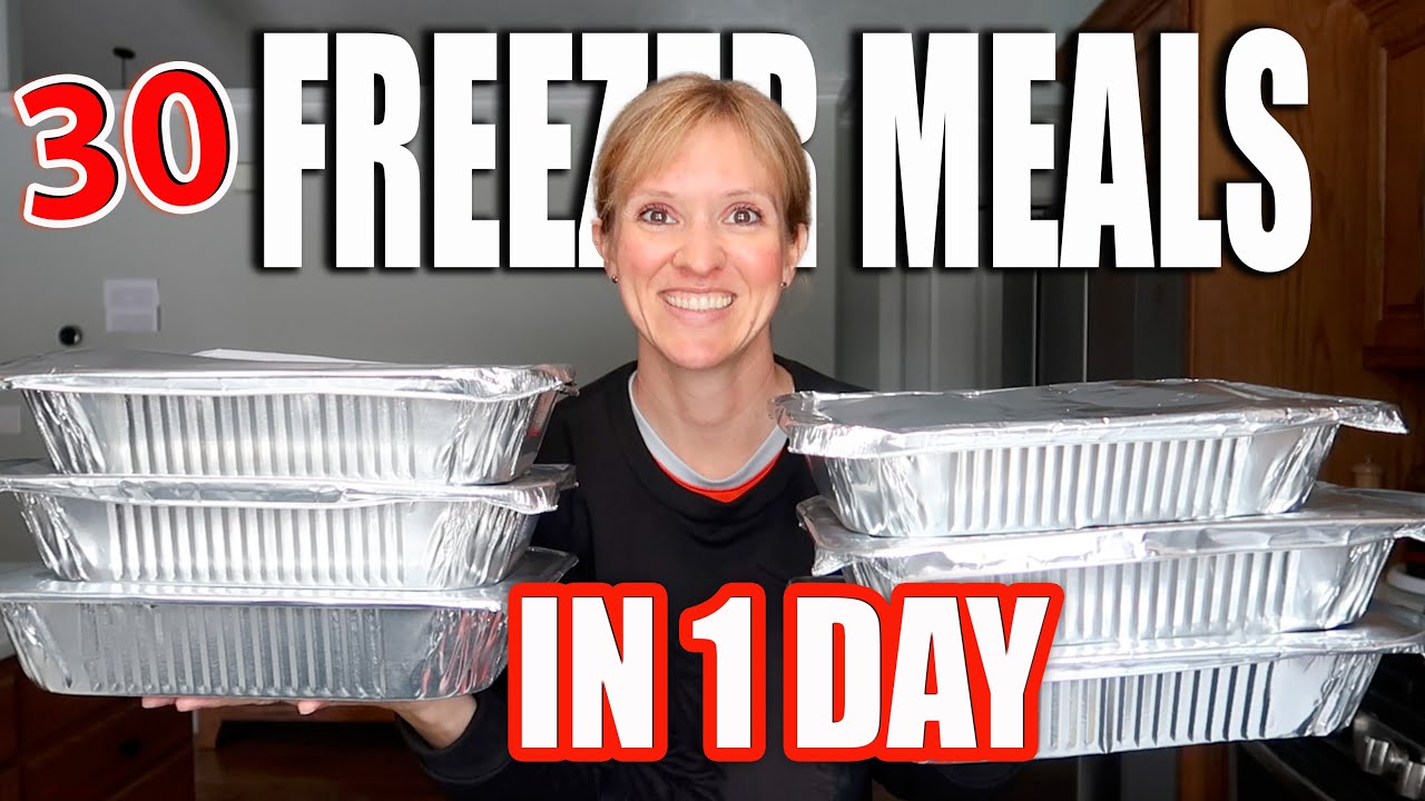 EASY MONTHLY FREEZER MEAL PREP | 30 EASY MEALS MEALS FOR A LARGE FAMILY