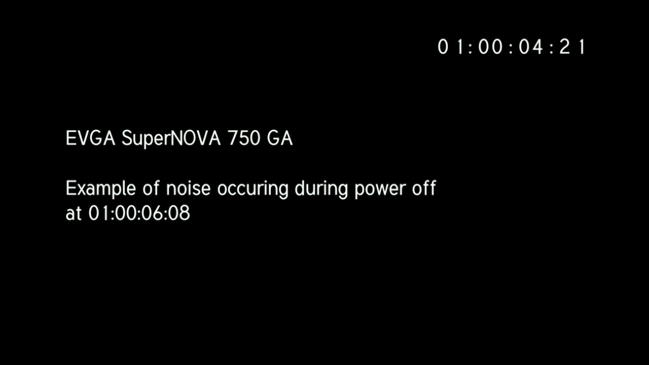 EVGA PSU Turn Off noise 210502