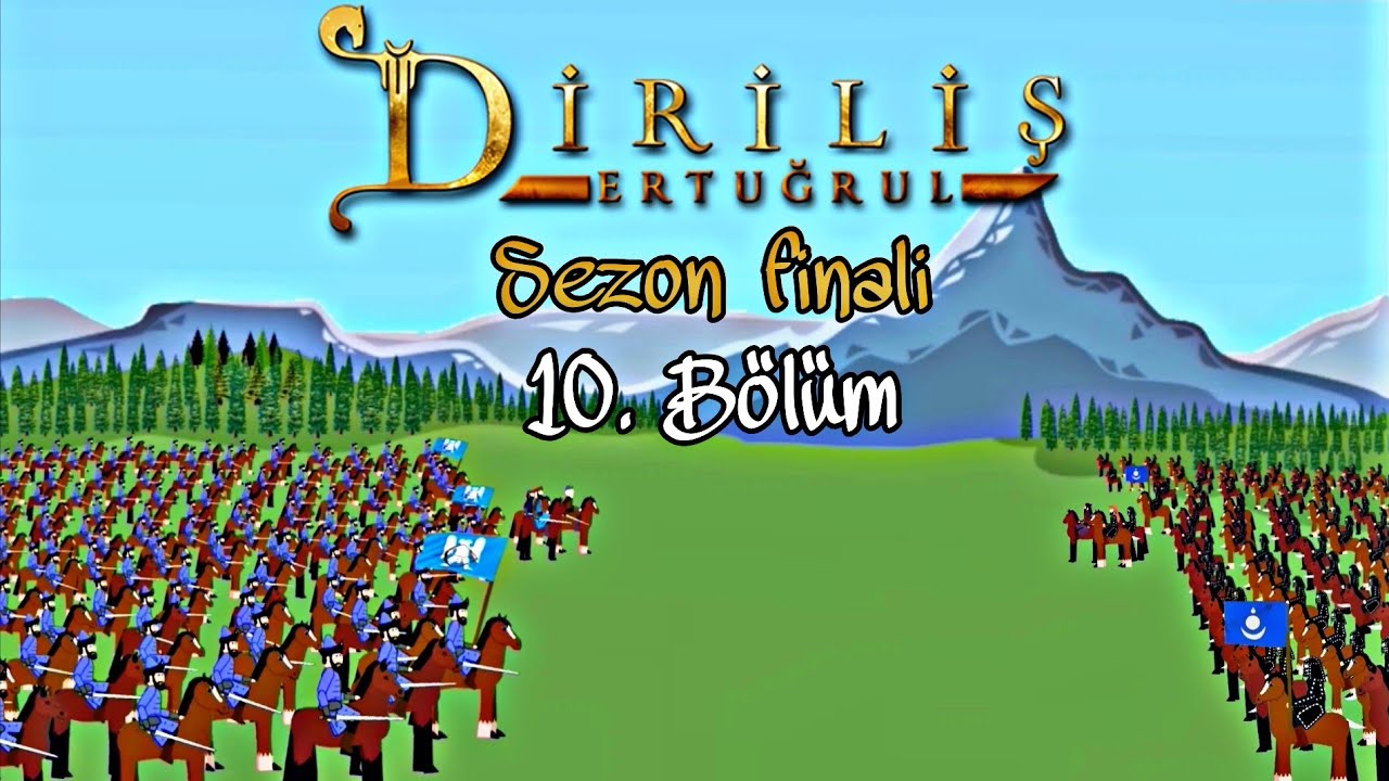 Diriliş Ertuğrul Çizgi Dizi 10. Bölüm (Sezon Finali)