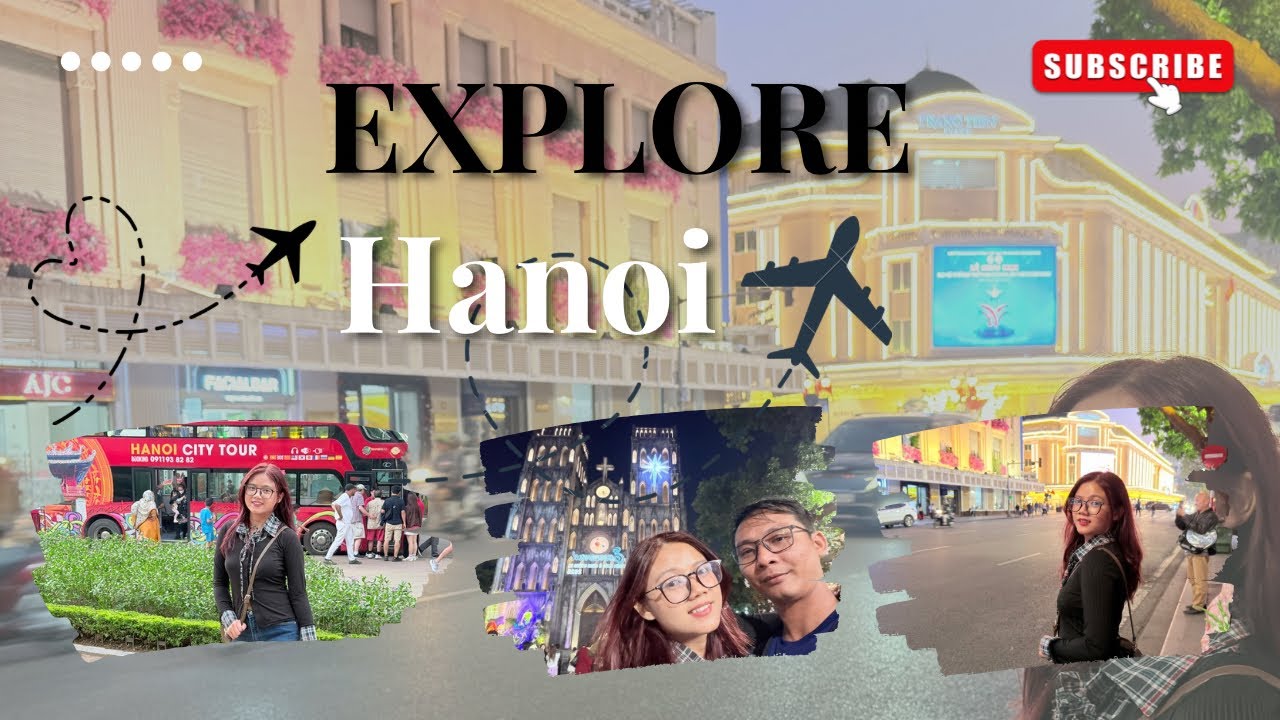 Our Vietnam Trip - Day (3) Hanoi City Tour & Night Life