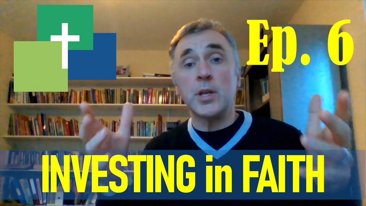 Investing in Faith 6