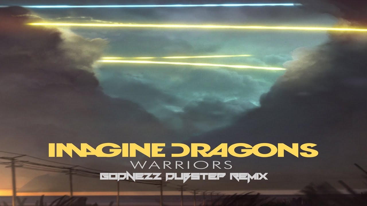 Imagine Dragons - Warriors (GoDnEzZ Dubstep remix) League of Legends World Championship 2014