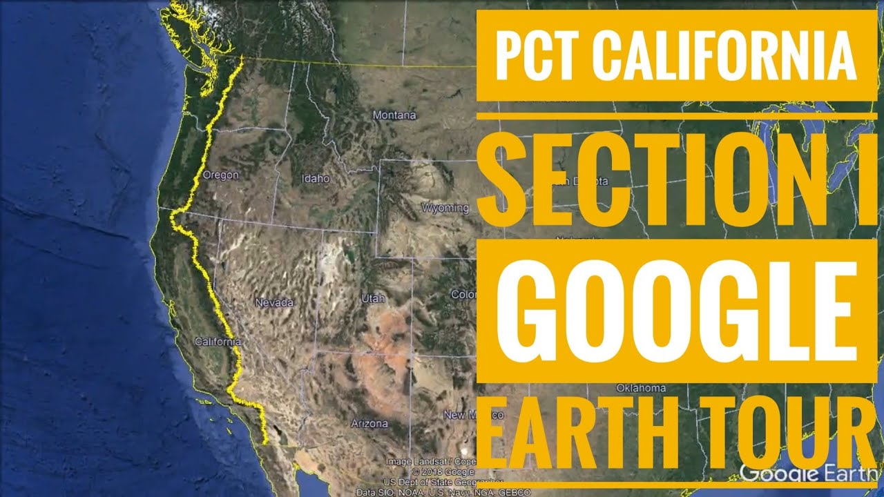 PCT California Section I - Google Earth Tour
