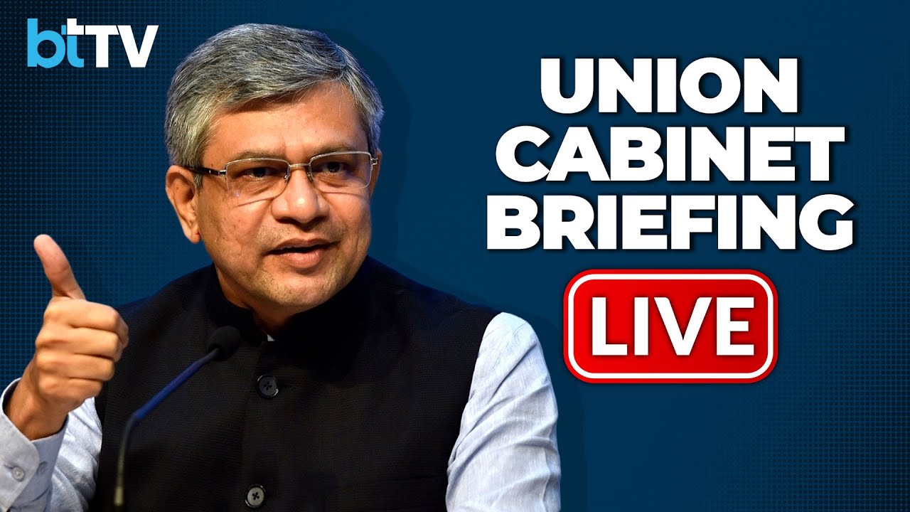 LIVE: Press Briefing After Union Cabinet Meeting | Key Government Decisions