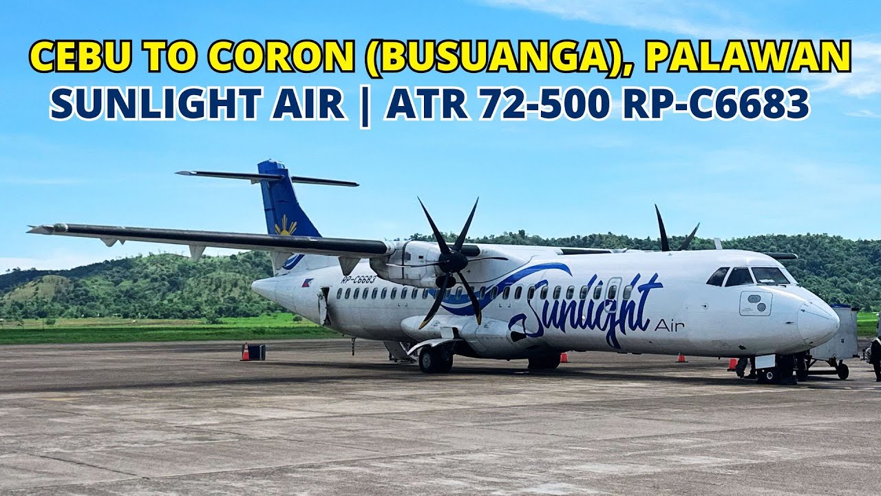 Flight from Cebu to Coron (Busuanga), Palawan | Sunlight Air
