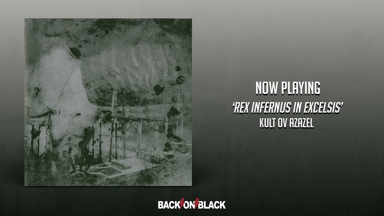 Kult Ov Azazel - Rex Infernus In Excelsis