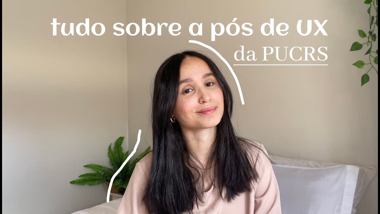 Pós graduação em UX: Pontos positivos e negativos da pós em UX da PUCRS