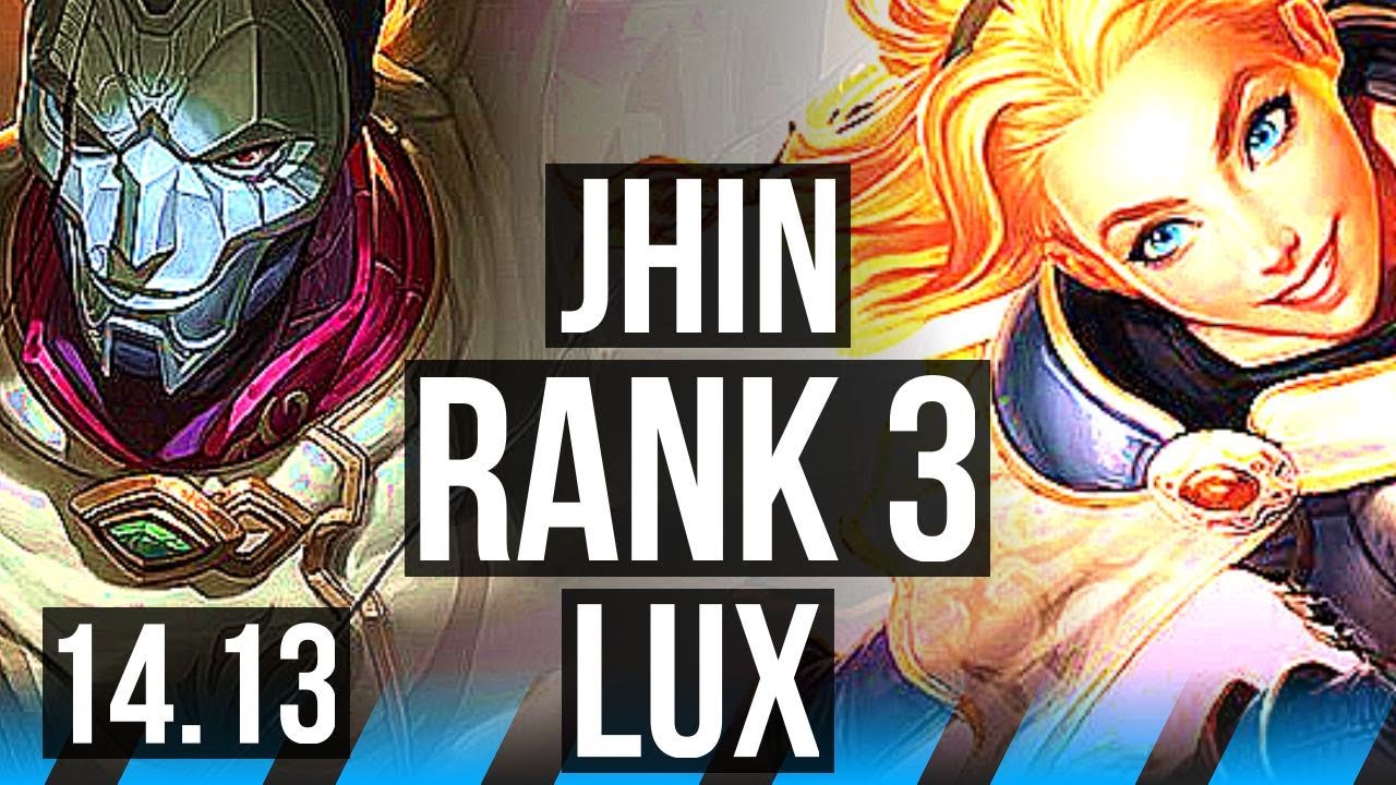 JHIN vs LUX (MID) | Rank 3, Legendary, 10/3/5 | BR Challenger | 14.13