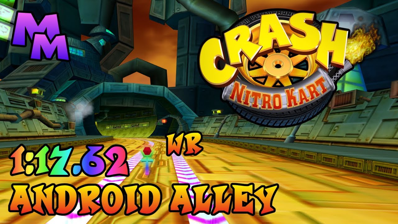 Crash Nitro Kart (PS2) - Android Alley Relic Race - 1:17.62 [WR]