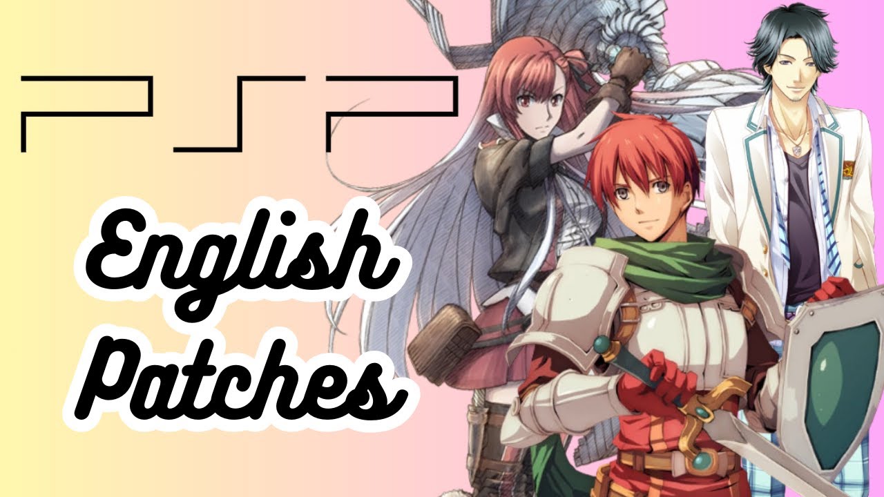 Sony PSP English Fan Translations You Can Play RIGHT NOW!!