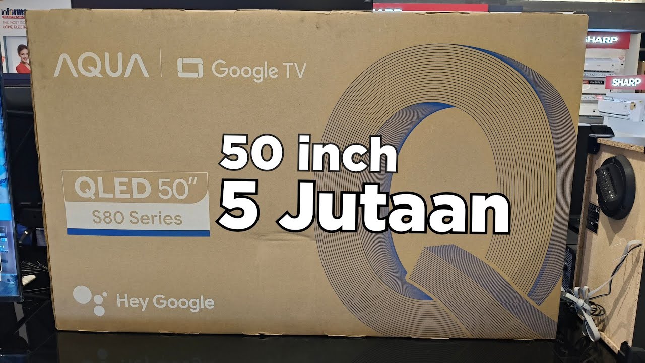 UNBOXING & REVIEW AQUA QLED S80 SERIES ‼️