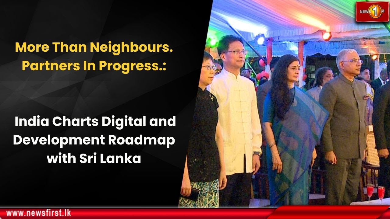 India Charts Digital and Development Roadmap with Sri Lanka