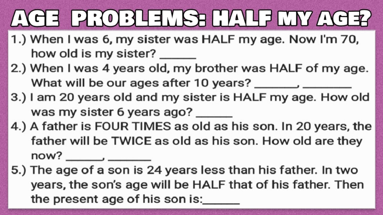 Basic AGE Problems: Half My Age | Age Gap