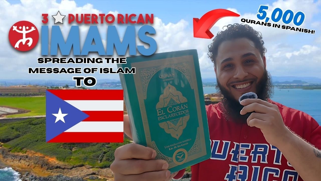 Spreading The Message Of Islam In Puerto Rico