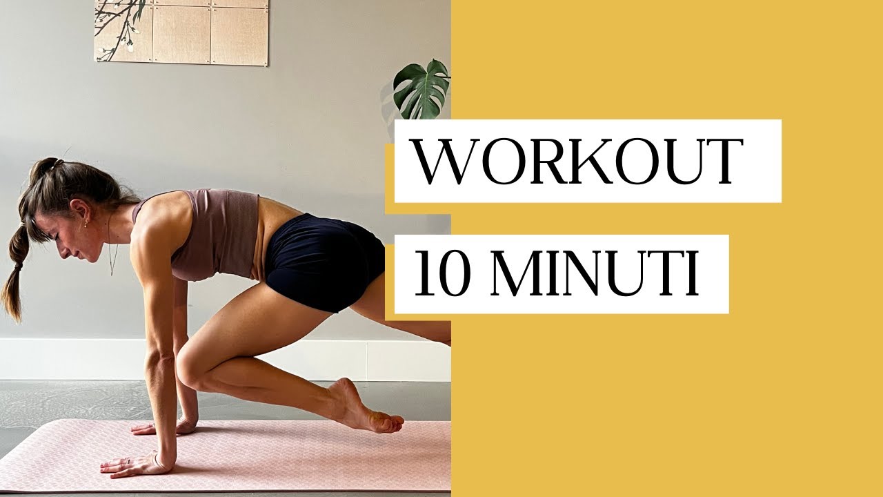 BREVE WORKOUT -  10 MINUTI