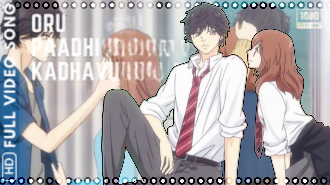 Blue Spring Ride Anime💕 Mabuchi x Yoshioka💞Tamil Editing Love Oru Paadhi Kadhayu Song🎶 