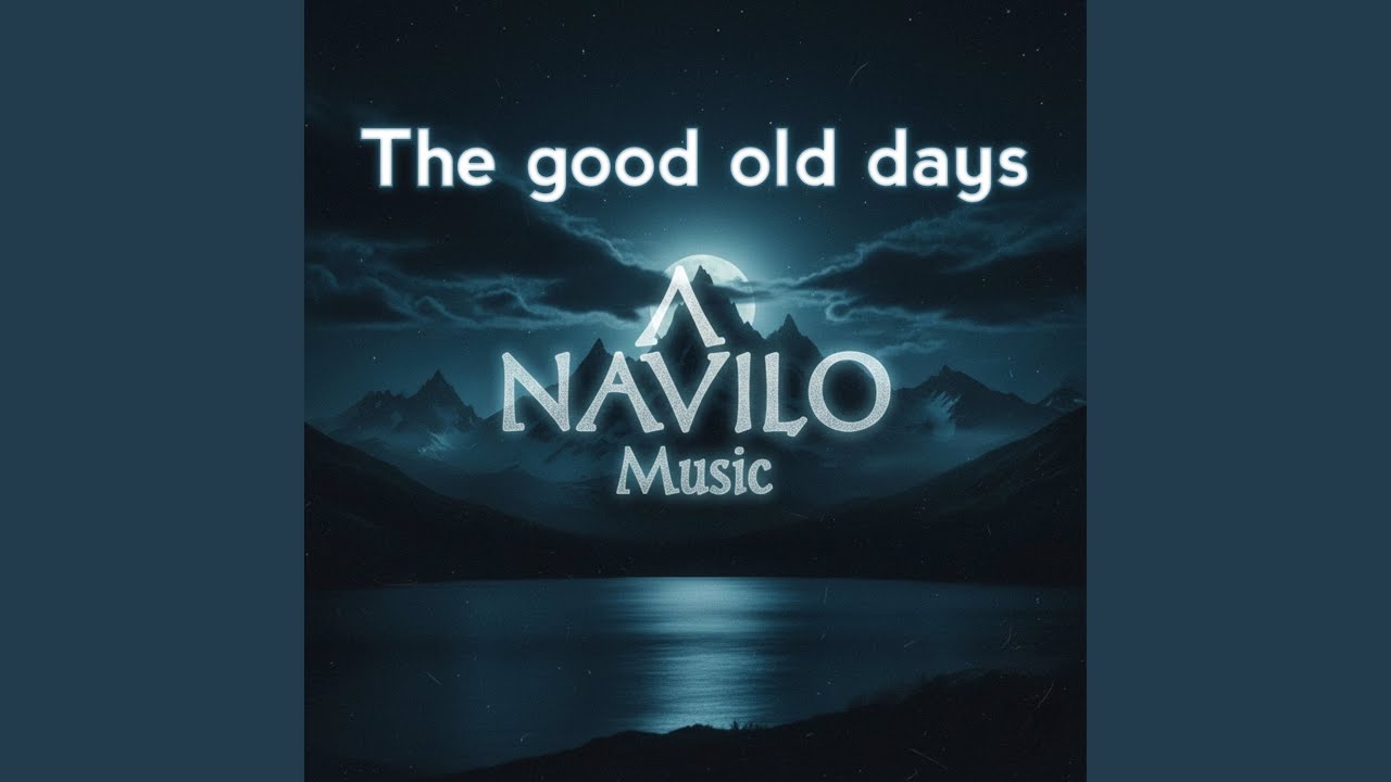 The Good Old Days