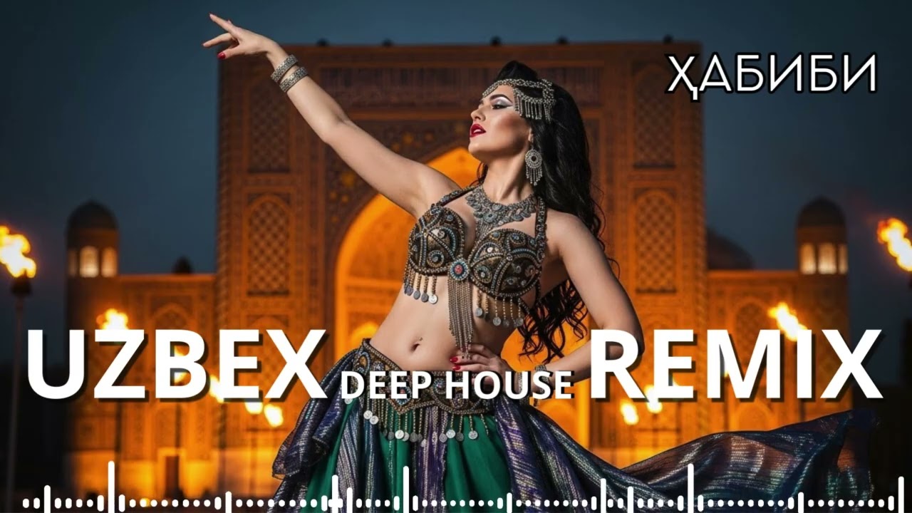 Habibi Uzbek Deep House Remix &ndash; Arabic Night Silence