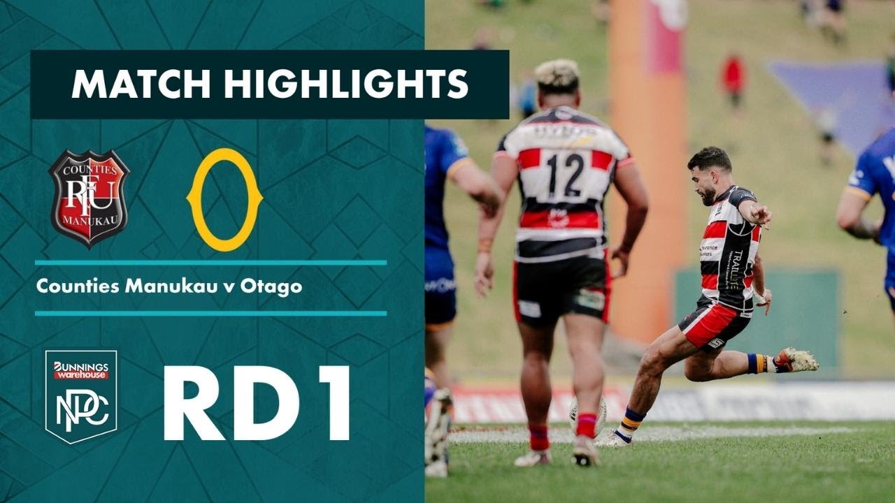 Round 1 Highlights | Counties Manukau v Otago | Bunnings NPC 2022