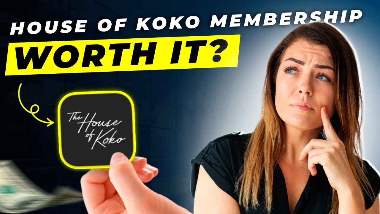 House of KOKO Membership Review 2025 | Pros and Cons &ndash; Honest & Unbiased