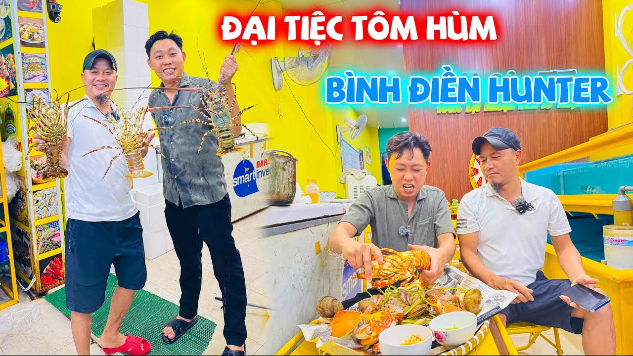 KHÁM PHÁ CỬA HÀNG HẢI SẢN BÁN ĐỂ LÀM TỪ THIỆN - THƯỞNG THỨC ĐẠI TIỆC TÔM HÙM CÙNG BÌNH ĐIỀN HUNTER
