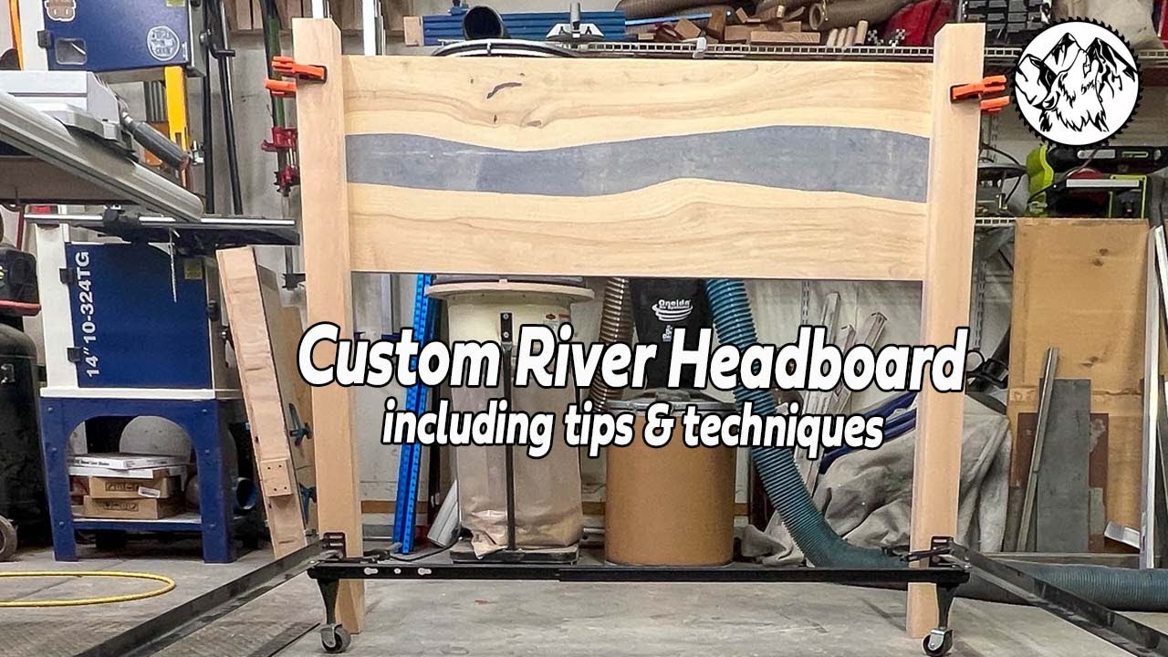 Woodworking: Custom River Headboard Part 1 of 2