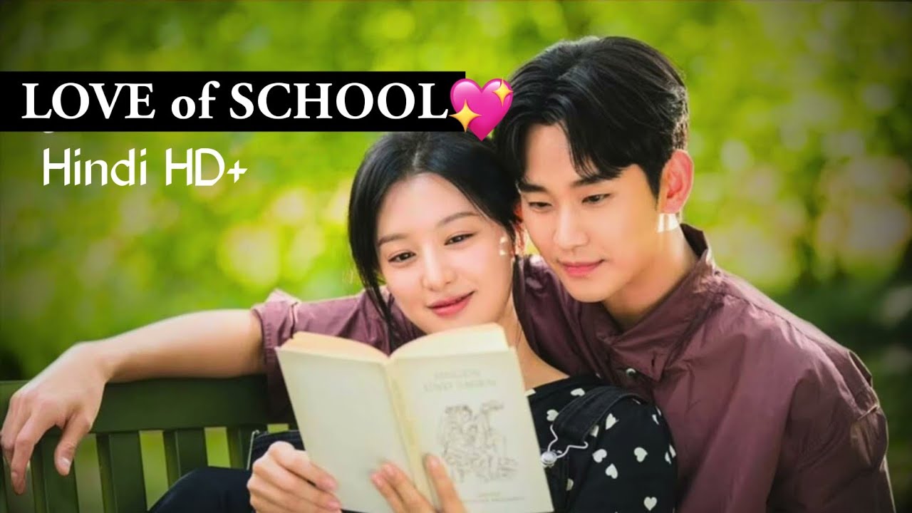 Love of School K Drama Full Episode in Hindi Dubbed HD